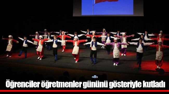 Öğrenciler öğretmenler gününü gösteriyle kutladı