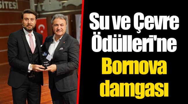 Su ve Çevre Ödülleri'ne Bornova damgası