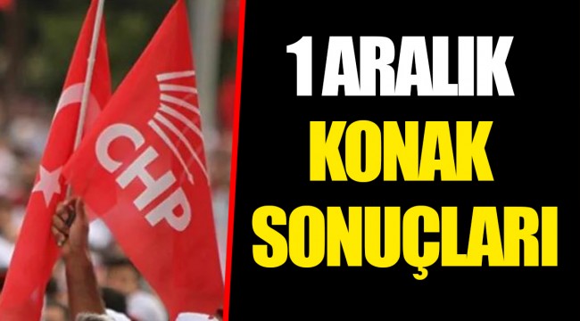 1 ARALIK KONAK SONUÇLARI