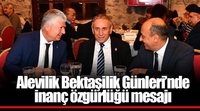 Alevilik Bektaşilik Günleri’nde inanç özgürlüğü mesajı