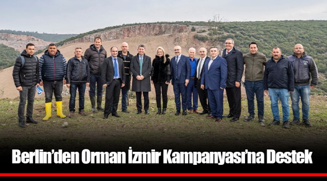 Berlin’den Orman İzmir Kampanyası’na Destek