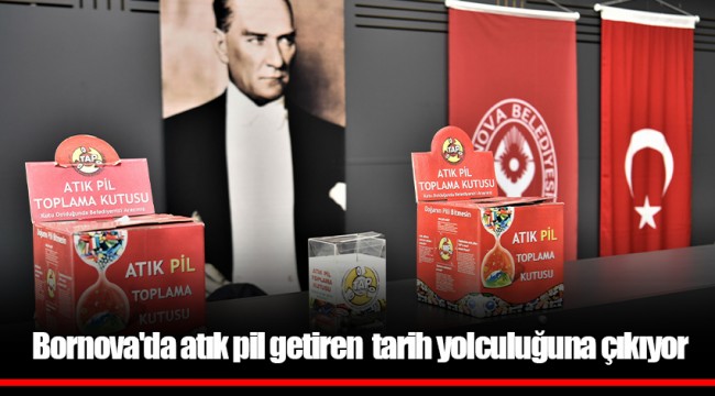 Bornova'da atık pil getiren  tarih yolculuğuna çıkıyor