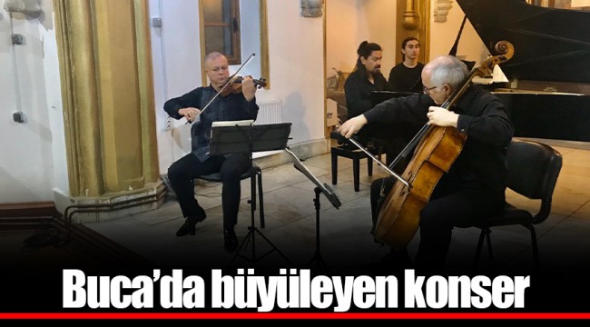  Buca’da büyüleyen konser