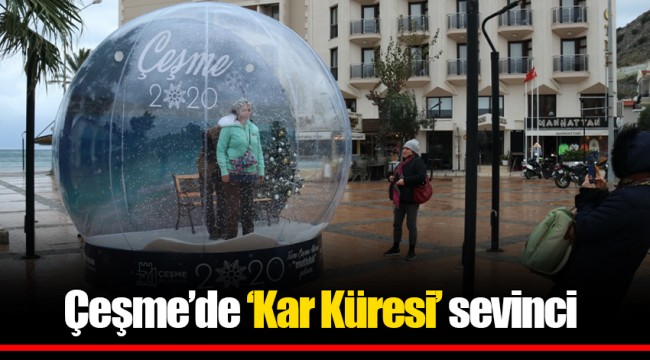 Çeşme’de ‘Kar Küresi’ sevinci