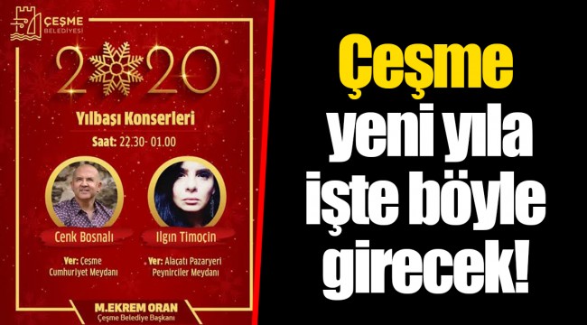 Çeşme yeni yıla işte böyle girecek!