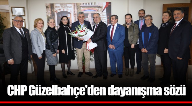 CHP Güzelbahçe'den dayanışma sözü