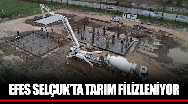 EFES SELÇUK’TA TARIM FİLİZLENİYOR
