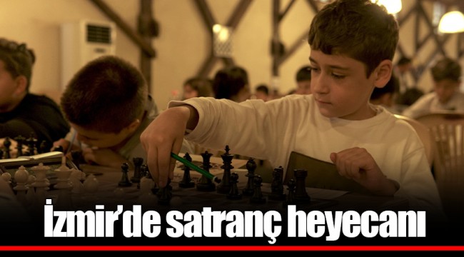 İzmir’de satranç heyecanı