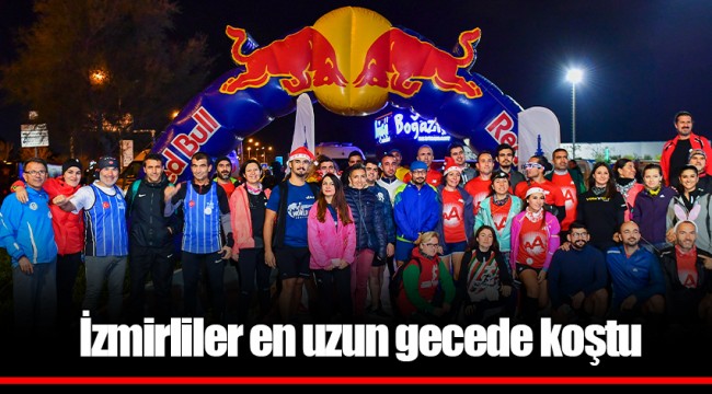 İzmirliler en uzun gecede koştu