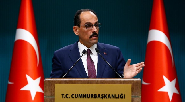 Kalın’dan Davutoğlu’nun teklifine yanıt: Cumhurbaşkanımızın mal varlığı bellidir