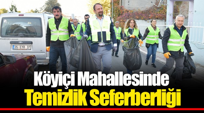 Köyiçi Mahallesinde Temizlik Seferberliği