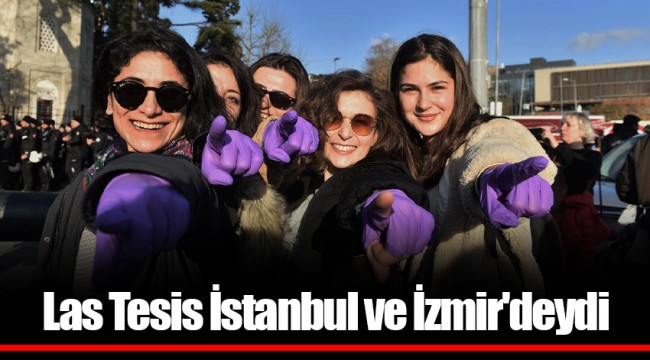 Las Tesis İstanbul ve İzmir'deydi