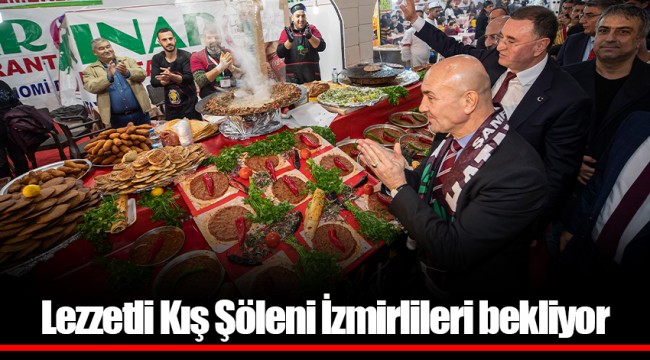 Lezzetli Kış Şöleni İzmirlileri bekliyor 