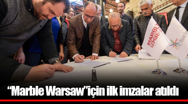 “Marble Warsaw”için ilk imzalar atıldı