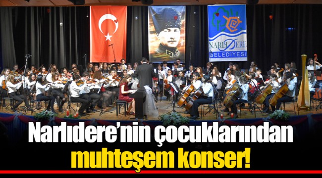 Narlıdere’nin çocuklarından’ muhteşem konser!