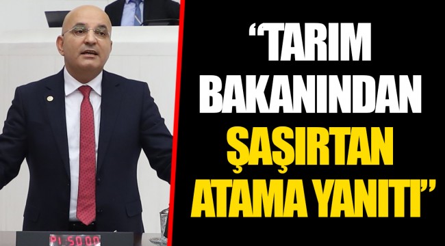 “TARIM BAKANINDAN ŞAŞIRTAN ATAMA YANITI”