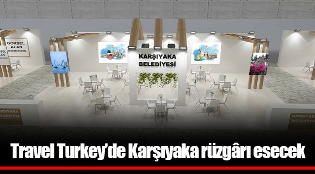 Travel Turkey’de Karşıyaka rüzgârı esecek