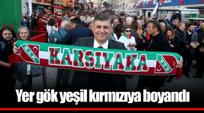 Yer gök yeşil kırmızıya boyandı