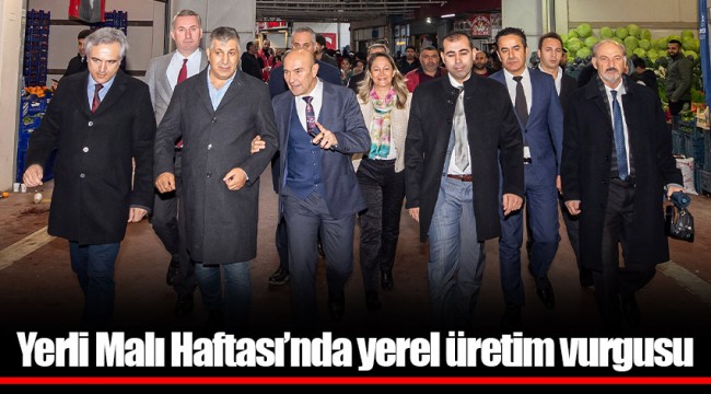 Yerli Malı Haftası’nda yerel üretim vurgusu