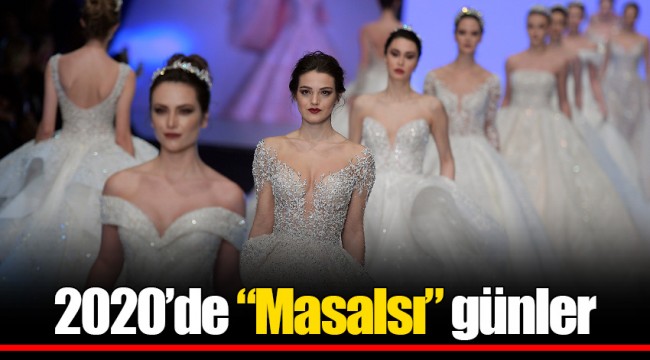 2020’de “Masalsı” günler