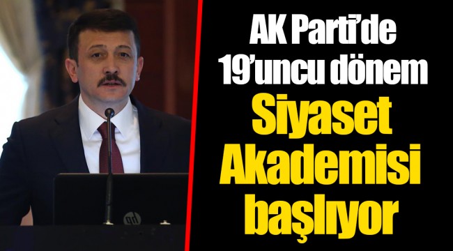 AK Parti’de 19’uncu dönem Siyaset Akademisi başlıyor