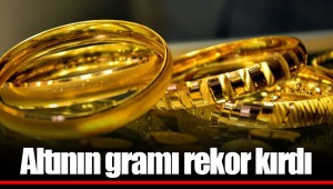 Altının gramı rekor kırdı