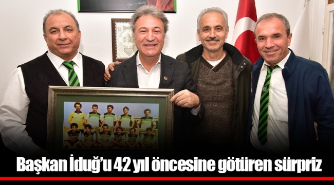 Başkan İduğ’u 42 yıl öncesine götüren sürpriz
