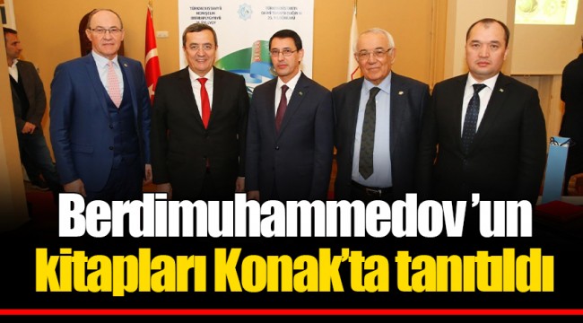 Berdimuhammedov ’un kitapları Konak’ta tanıtıldı