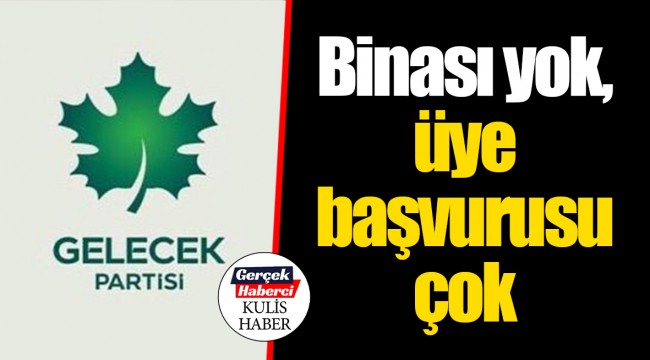 Binası yok, üye başvurusu çok