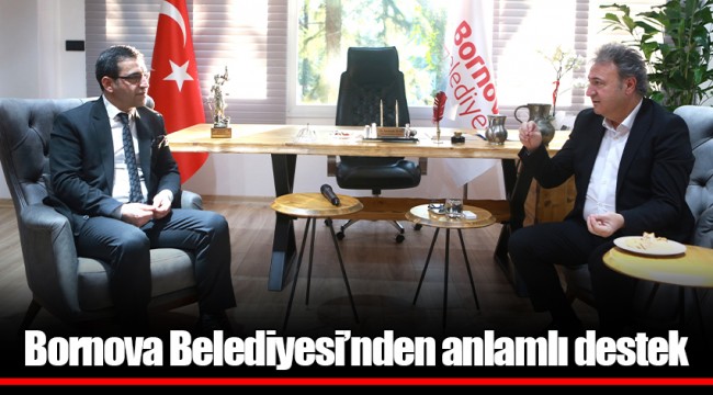 Bornova Belediyesi’nden anlamlı destek