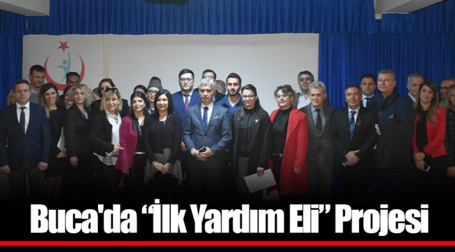 Buca'da “İlk Yardım Eli” Projesi