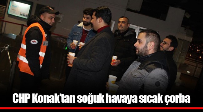 CHP Konak’tan soğuk havaya sıcak çorba 