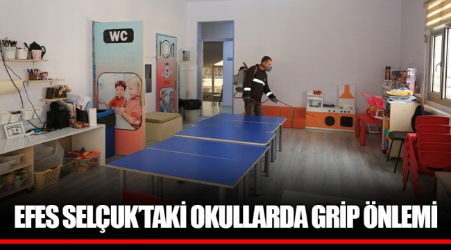 EFES SELÇUK’TAKİ OKULLARDA GRİP ÖNLEMİ