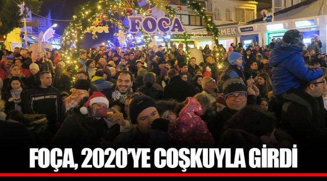 FOÇA, 2020’YE COŞKUYLA GİRDİ 