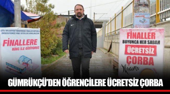 GÜMRÜKÇÜ’DEN ÖĞRENCİLERE ÜCRETSİZ ÇORBA