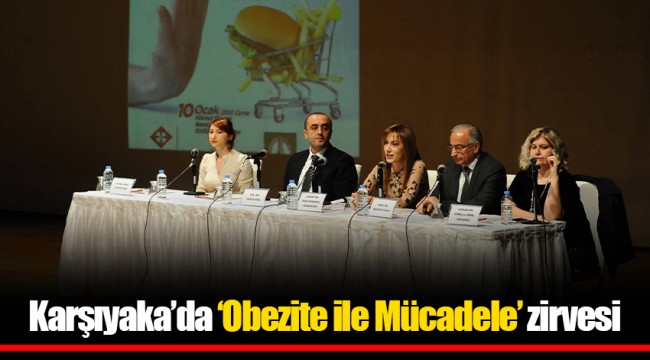 Karşıyaka’da ‘Obezite ile Mücadele’ zirvesi