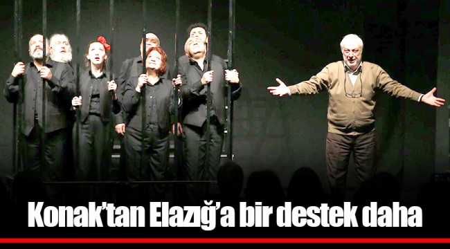 Konak’tan Elazığ’a bir destek daha