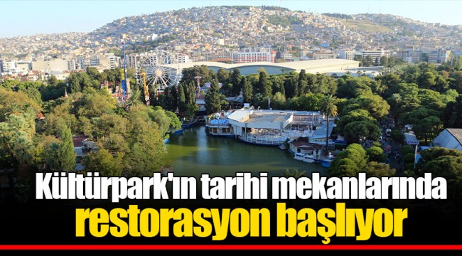 Kültürpark'ın tarihi mekanlarında restorasyon başlıyor