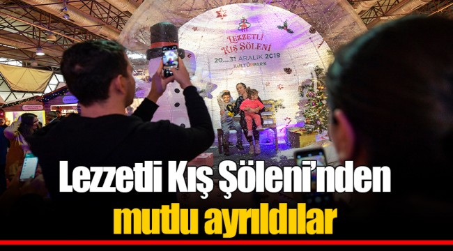 Lezzetli Kış Şöleni’nden mutlu ayrıldılar
