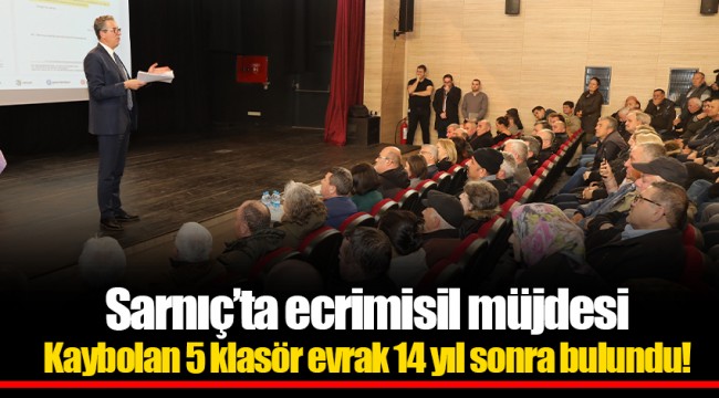 Sarnıç’ta ecrimisil müjdesi