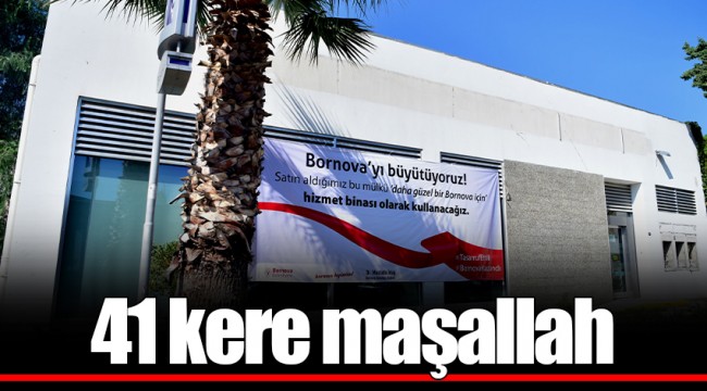 41 kere maşallah