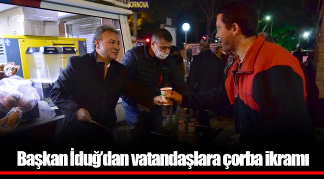 Başkan İduğ’dan vatandaşlara çorba ikramı