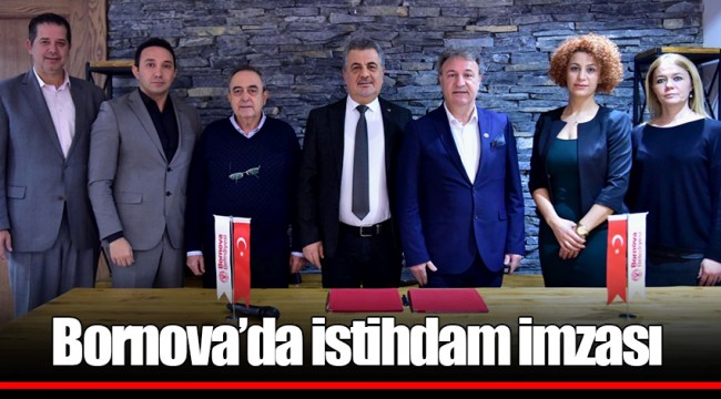 Bornova’da istihdam imzası