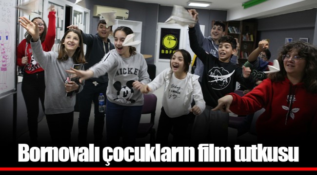 Bornovalı çocukların film tutkusu