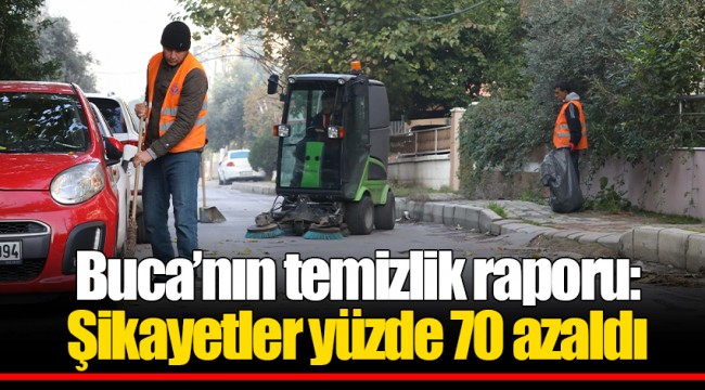 Buca’nın temizlik raporu: Şikayetler yüzde 70 azaldı