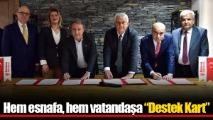 Hem esnafa, hem vatandaşa “Destek Kart”