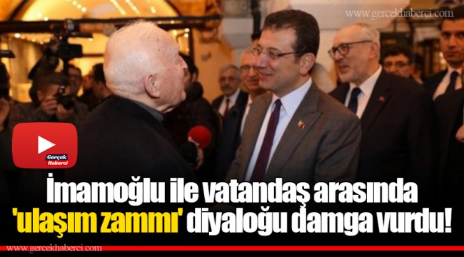 İmamoğlu ile vatandaş arasında 'ulaşım zammı' diyaloğu damga vurdu!