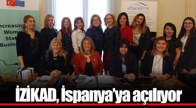 İZİKAD, İspanya’ya açılıyor