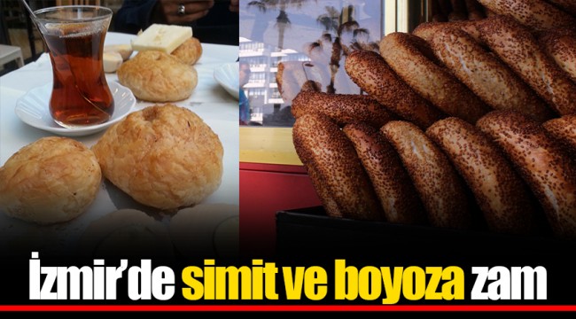 İzmir’de simit ve boyoza zam