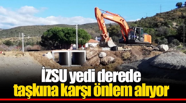 İZSU yedi derede taşkına karşı önlem alıyor